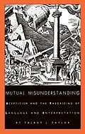 E-Book (pdf) Mutual Misunderstanding von Taylor Talbot J. Taylor