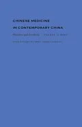 E-Book (pdf) Chinese Medicine in Contemporary China von Scheid Volker Scheid