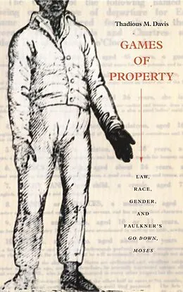 E-Book (pdf) Games of Property von Davis Thadious M. Davis
