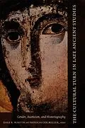 E-Book (pdf) Cultural Turn in Late Ancient Studies von Philip Rousseau