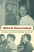 E-Book (pdf) Babes in Tomorrowland von Sammond Nicholas Sammond