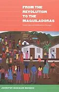 E-Book (pdf) From the Revolution to the Maquiladoras von Bickham Mendez Jennifer Bickham Mendez