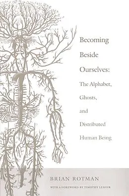 E-Book (pdf) Becoming Beside Ourselves von Rotman Brian Rotman