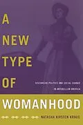 E-Book (pdf) New Type of Womanhood von Kraus Natasha Kirsten Kraus