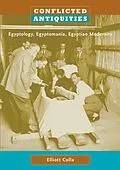 E-Book (pdf) Conflicted Antiquities von Colla Elliott Colla