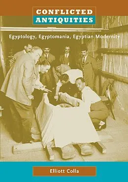E-Book (pdf) Conflicted Antiquities von Colla Elliott Colla