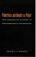 PDF Politics without a Past von Cohen Shari J. Cohen