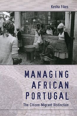 eBook (pdf) Managing African Portugal de Fikes Kesha Fikes