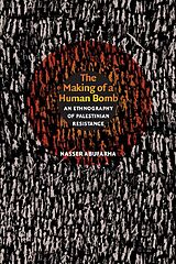 eBook (pdf) Making of a Human Bomb de Abufarha Nasser Abufarha