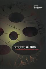 eBook (pdf) Designing Culture de Balsamo Anne Balsamo