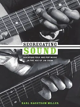 E-Book (pdf) Segregating Sound von Miller Karl Hagstrom Miller