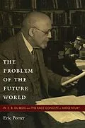 E-Book (pdf) Problem of the Future World von Porter Eric Porter