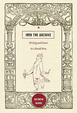 E-Book (pdf) Into the Archive von Burns Kathryn Burns
