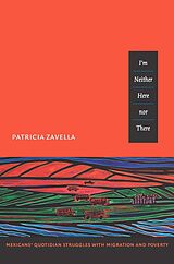 eBook (pdf) I'm Neither Here nor There de Zavella Patricia Zavella