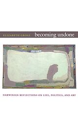 eBook (pdf) Becoming Undone de Grosz Elizabeth Grosz