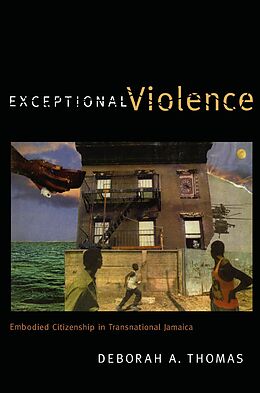 eBook (pdf) Exceptional Violence de Thomas Deborah A. Thomas