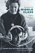 E-Book (pdf) Making of the Middle Class von A. Ricardo Lopez
