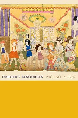 E-Book (pdf) Darger's Resources von Moon Michael Moon