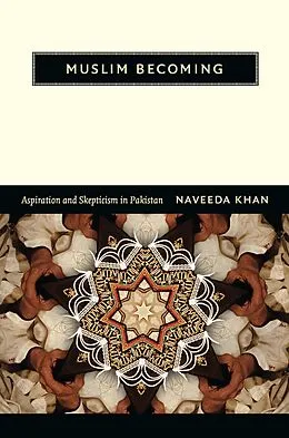 E-Book (pdf) Muslim Becoming von Khan Naveeda Khan