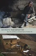 E-Book (pdf) Intimate Indigeneities von Canessa Andrew Canessa
