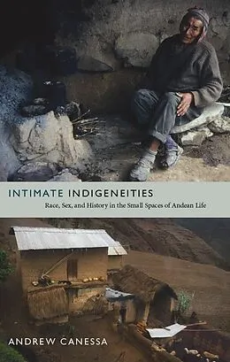 E-Book (pdf) Intimate Indigeneities von Canessa Andrew Canessa