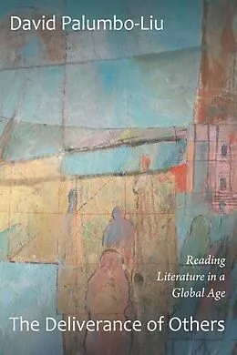 E-Book (pdf) Deliverance of Others von Palumbo-Liu David Palumbo-Liu