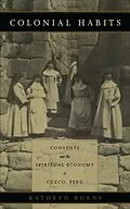 E-Book (pdf) Colonial Habits von Burns Kathryn Burns