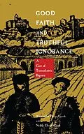 E-Book (pdf) Good Faith and Truthful Ignorance von Cook Noble David Cook