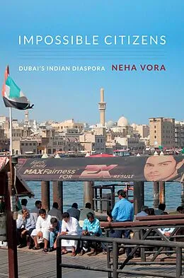 E-Book (pdf) Impossible Citizens von Vora Neha Vora