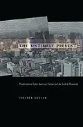 E-Book (pdf) Untimely Present von Avelar Idelber Avelar