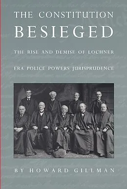 PDF Constitution Besieged von Gillman Howard Gillman