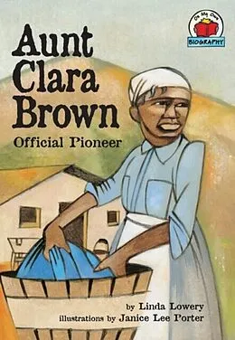 E-Book (pdf) Aunt Clara Brown von Linda Lowery