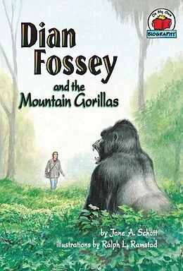 E-Book (pdf) Dian Fossey and the Mountain Gorillas von Jane A. Schott