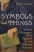 Livre Relié Symbols and Things de Kevin Lambert