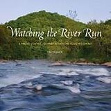 Livre Relié Watching the River Run de Tim Palmer