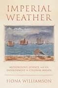 Livre Relié Imperial Weather de Fiona Williamson