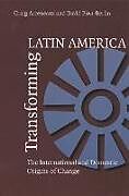 Transforming Latin America