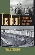 Kartonierter Einband Tashkent von Paul Michael Stronski