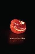 Kartonierter Einband Eternity & Oranges von Christopher Bakken