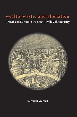E-Book (pdf) Wealth, Waste, and Alienation von Kenneth Warren