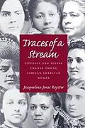 E-Book (pdf) Traces Of A Stream von Jacqueline Jones Royster