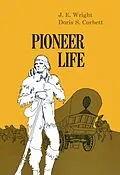 E-Book (pdf) Pioneer Life In Western Pennsylvania von J. E. Wright, Doris Corbett