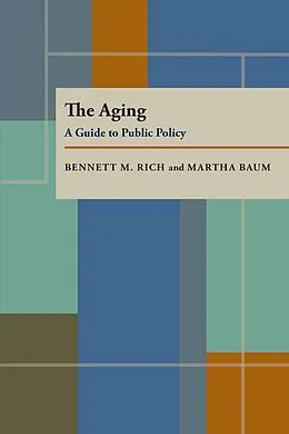 E-Book (pdf) The Aging von Bennett M. Rich, Martha Baum