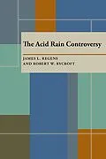 E-Book (pdf) The Acid Rain Controversy von James Regens, Robert Rycroft