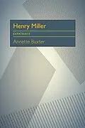 E-Book (pdf) Henry Miller von Annette Baxter