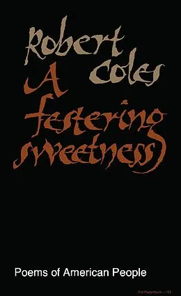 E-Book (pdf) A Festering Sweetness von Robert Coles