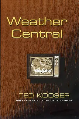 E-Book (epub) Weather Central von Ted Kooser