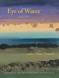 E-Book (epub) Eye of Water von Amber Flora Thomas