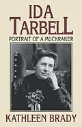 ePUB Ida Tarbell von Kathleen Brady