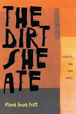 E-Book (epub) The Dirt She Ate von Minnie Bruce Pratt